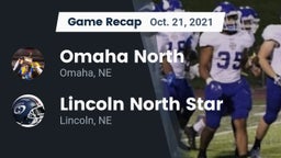 Recap: Omaha North  vs. Lincoln North Star 2021