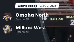 Recap: Omaha North  vs. Millard West  2022