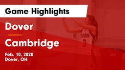 Dover  vs Cambridge  Game Highlights - Feb. 10, 2020