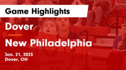 Dover  vs New Philadelphia  Game Highlights - Jan. 21, 2023