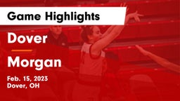 Dover  vs Morgan  Game Highlights - Feb. 15, 2023