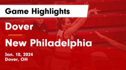 Dover  vs New Philadelphia  Game Highlights - Jan. 10, 2024