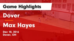 Dover  vs Max Hayes Game Highlights - Dec 10, 2016