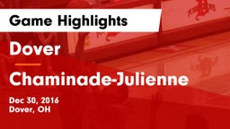 Dover  vs Chaminade-Julienne  Game Highlights - Dec 30, 2016