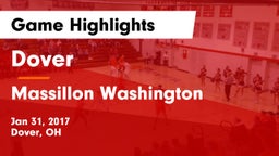 Dover  vs Massillon Washington  Game Highlights - Jan 31, 2017