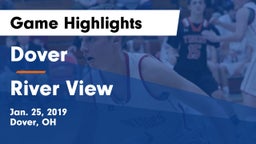 Dover  vs River View Game Highlights - Jan. 25, 2019