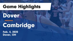 Dover  vs Cambridge  Game Highlights - Feb. 4, 2020