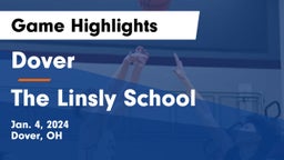 Dover  vs The Linsly School Game Highlights - Jan. 4, 2024