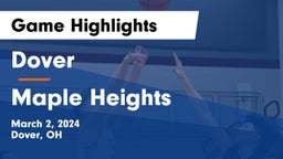 Dover  vs Maple Heights  Game Highlights - March 2, 2024