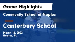 Community School of Naples vs Canterbury School Game Highlights - March 12, 2022