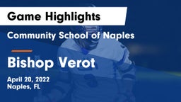 Community School of Naples vs Bishop Verot  Game Highlights - April 20, 2022