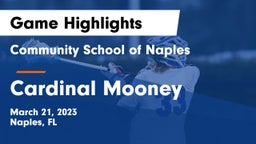 Community School of Naples vs Cardinal Mooney  Game Highlights - March 21, 2023