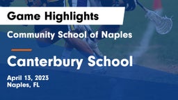 Community School of Naples vs Canterbury School Game Highlights - April 13, 2023