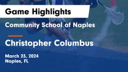 Community School of Naples vs Christopher Columbus  Game Highlights - March 23, 2024
