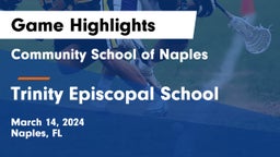 Community School of Naples vs Trinity Episcopal School Game Highlights - March 14, 2024