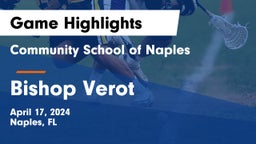 Community School of Naples vs Bishop Verot  Game Highlights - April 17, 2024