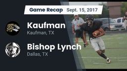 Recap: Kaufman  vs. Bishop Lynch  2017