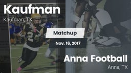 Matchup: Kaufman  vs. Anna Football 2017