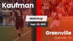 Matchup: Kaufman  vs. Greenville  2018