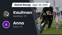 Recap: Kaufman  vs. Anna  2020