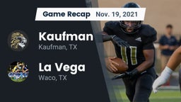Recap: Kaufman  vs. La Vega  2021