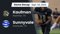 Recap: Kaufman  vs. Sunnyvale  2022