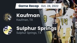 Recap: Kaufman  vs. Sulphur Springs  2022