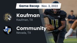 Recap: Kaufman  vs. Community  2022