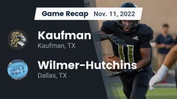 Recap: Kaufman  vs. Wilmer-Hutchins  2022