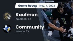 Recap: Kaufman  vs. Community  2023