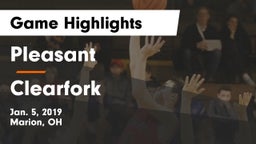 Pleasant  vs Clearfork Game Highlights - Jan. 5, 2019
