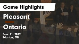 Pleasant  vs Ontario  Game Highlights - Jan. 11, 2019