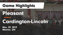 Pleasant  vs Cardington-Lincoln  Game Highlights - Nov. 29, 2019