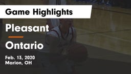 Pleasant  vs Ontario  Game Highlights - Feb. 13, 2020