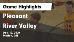 Pleasant  vs River Valley  Game Highlights - Dec. 10, 2020