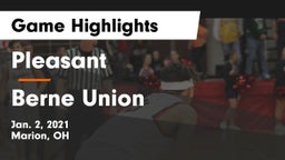 Pleasant  vs Berne Union  Game Highlights - Jan. 2, 2021