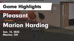 Pleasant  vs Marion Harding  Game Highlights - Jan. 13, 2023