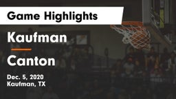 Kaufman  vs Canton  Game Highlights - Dec. 5, 2020