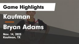 Kaufman  vs Bryan Adams  Game Highlights - Nov. 14, 2023