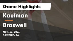 Kaufman  vs Braswell  Game Highlights - Nov. 30, 2023