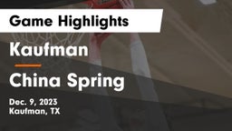 Kaufman  vs China Spring  Game Highlights - Dec. 9, 2023