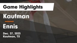Kaufman  vs Ennis  Game Highlights - Dec. 27, 2023