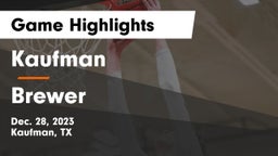 Kaufman  vs Brewer  Game Highlights - Dec. 28, 2023
