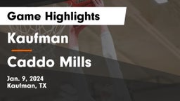Kaufman  vs Caddo Mills  Game Highlights - Jan. 9, 2024