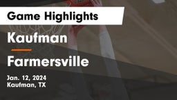 Kaufman  vs Farmersville  Game Highlights - Jan. 12, 2024