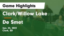 Clark/Willow Lake  vs De Smet  Game Highlights - Jan. 24, 2022