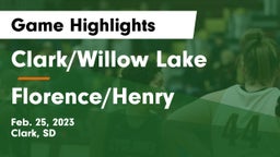 Clark/Willow Lake  vs Florence/Henry  Game Highlights - Feb. 25, 2023