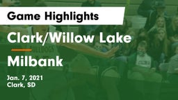 Clark/Willow Lake  vs Milbank  Game Highlights - Jan. 7, 2021