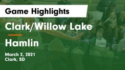 Clark/Willow Lake  vs Hamlin  Game Highlights - March 2, 2021