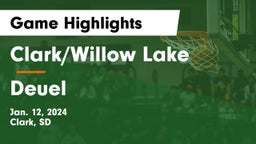 Clark/Willow Lake  vs Deuel  Game Highlights - Jan. 12, 2024